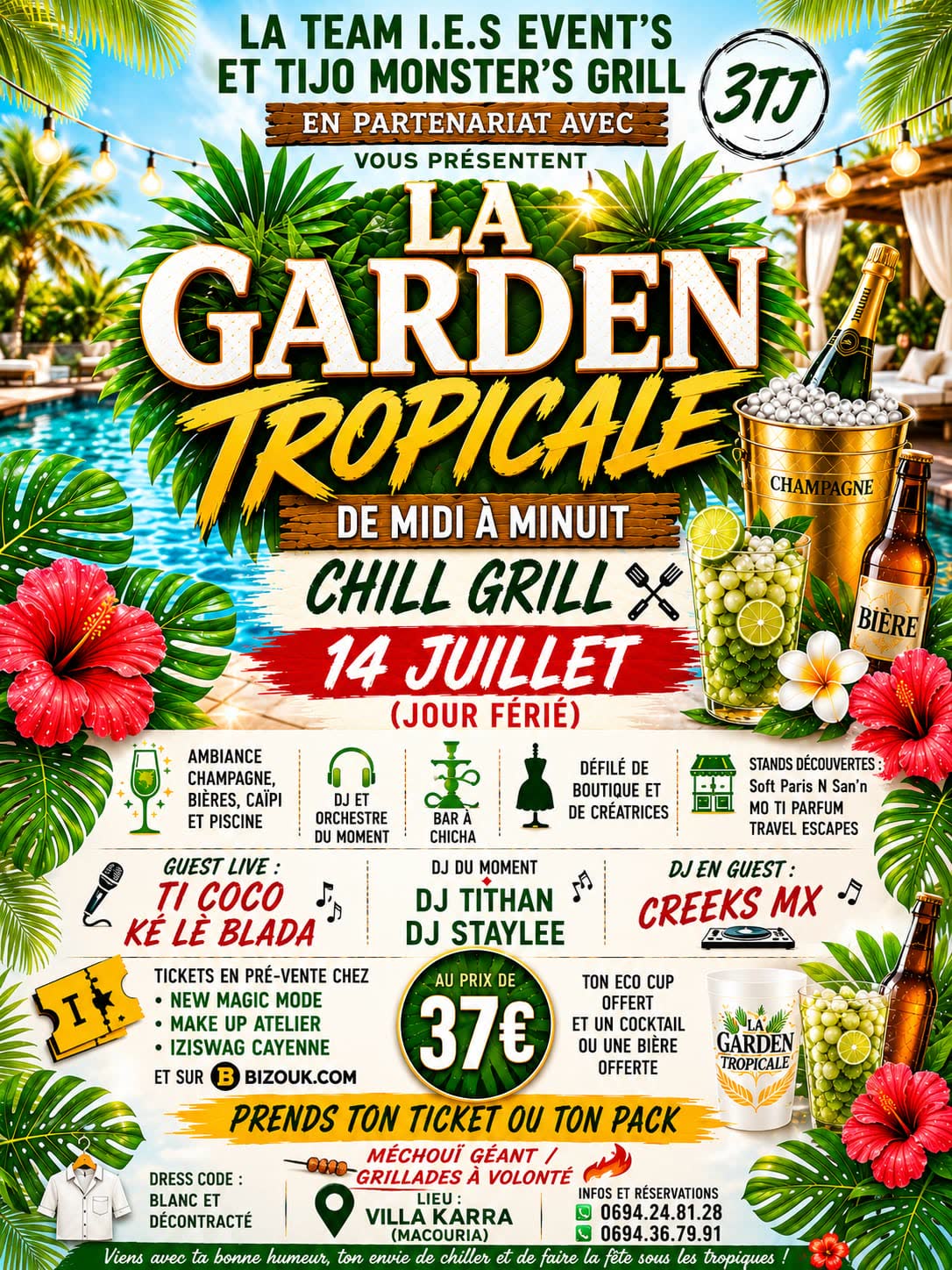 Garden Tropicale · 14 Juillet